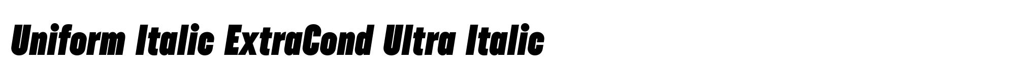 Uniform Italic ExtraCond Ultra Italic image
